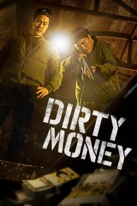 Dirty Money (2024)